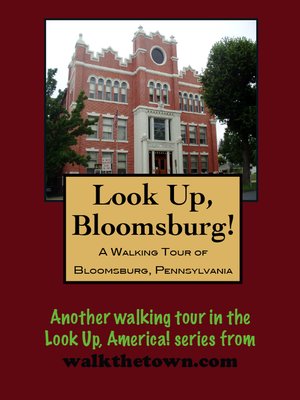 cover image of A Walking Tour of Bloomsburg, Pennsylvania